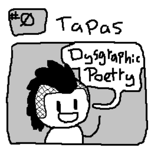 Dysgraphic Poetry - The first 51