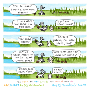 new friends.
