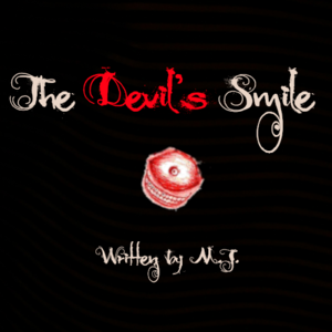 The Devil's Smile