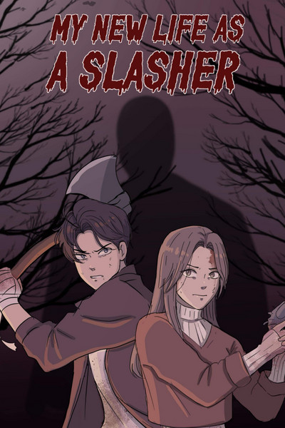 My New Life As a Slasher