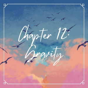 Chapter 12: Gravity