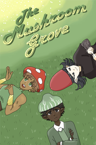 The  Mushroom Grove