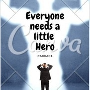 Everyone needs a little Hero