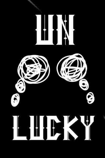°•Unlucky•°