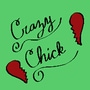 Crazy Chick