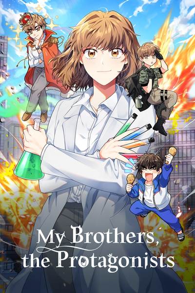 My Brothers, the Protagonists