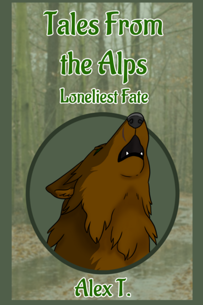 Loneliest Fate (Tales From the Alps Short Stories #11)