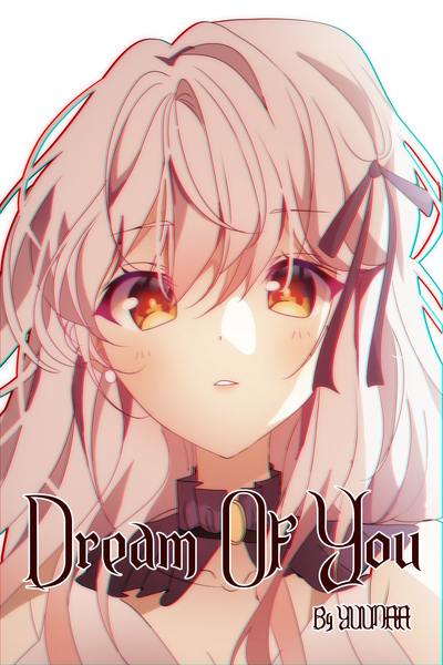 Dream Of You