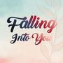 Falling Into You