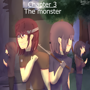 Chapter 3: The monster part 2
