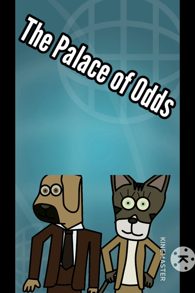 The Palace of Odds