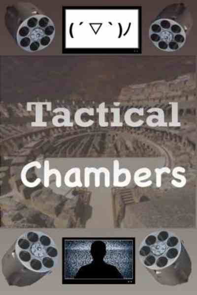 Tactical Chambers