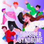 Outsider Syndrome