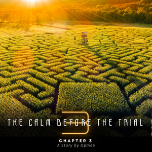 The Calm Before the Trial