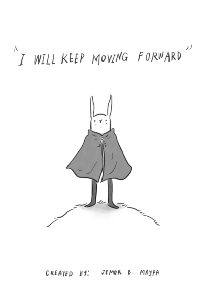 "I will keep moving forward"