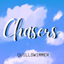 Chasers