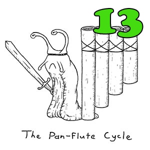 The Pan-flute Cycle: Part 13