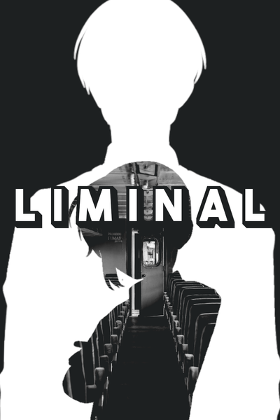 Liminal (One-shot)