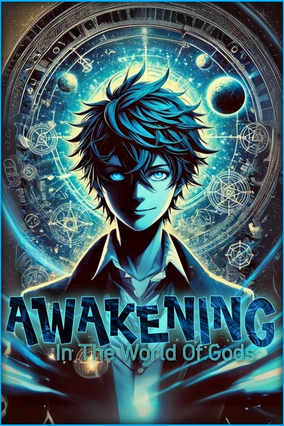 Awakening in The world of gods