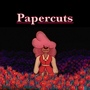 Papercuts