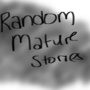 Random Mature Stories