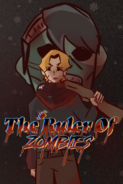 The Ruler Of Zombies 