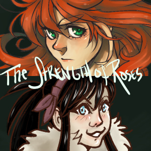 The Strength of Roses