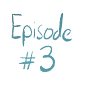 Episode 3