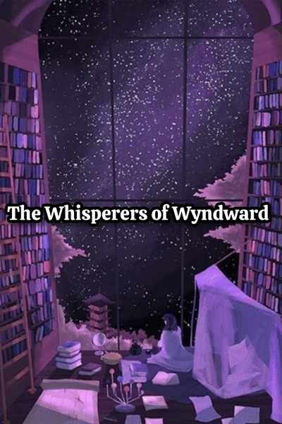  The Whisperers of Wyndward