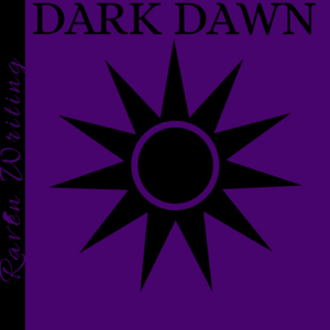 The Dark Dawn