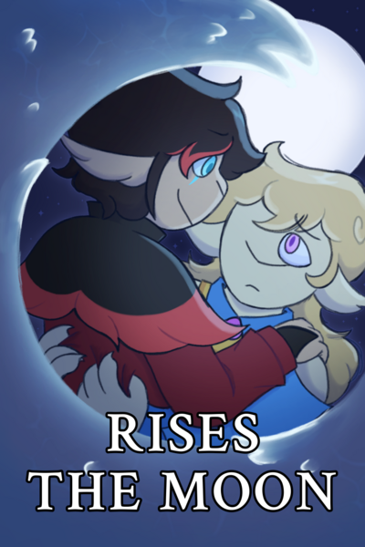Rises The Moon