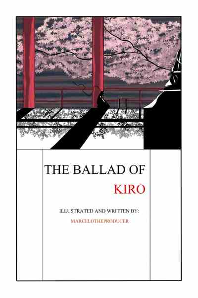 The Ballad of Kiro