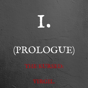 I. {Prologue}