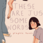 these are just some words