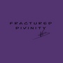 Fractured Divinity