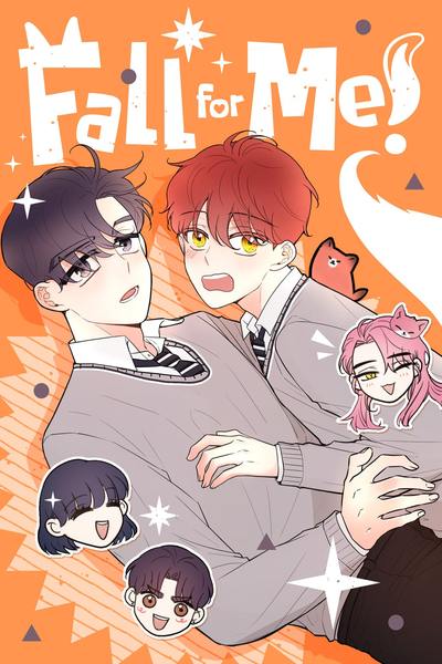 Fall for Me!