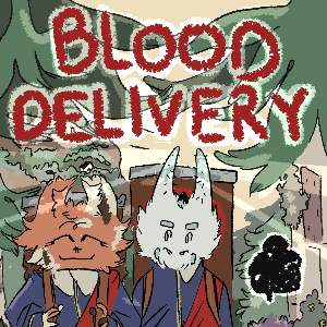 Blood Delivery // Commission sanglante