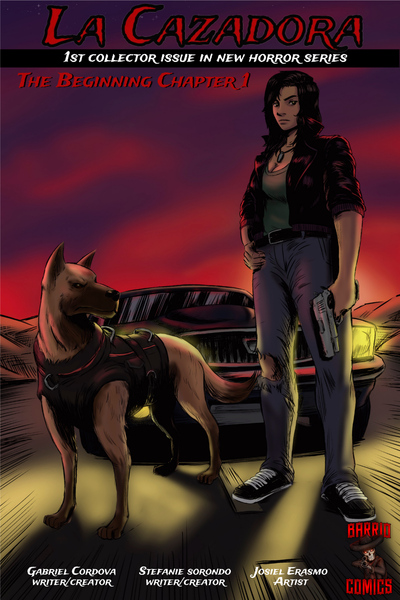 La Cazadora: The Beginning