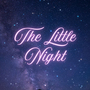 The Little Night 