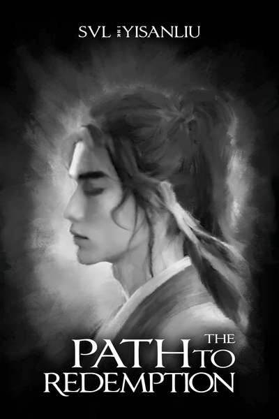 The Path to Redemption (心)
