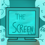 The Screen