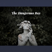 The Dangerous Boy