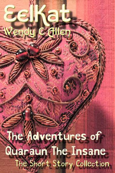 52 Stories in 52 Weeks: Quaraun A Short Story Collection - 2022 Edition