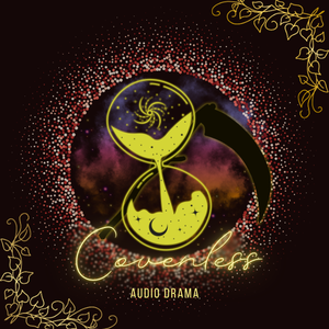 Covenless EP1 COVENLESS Part 5