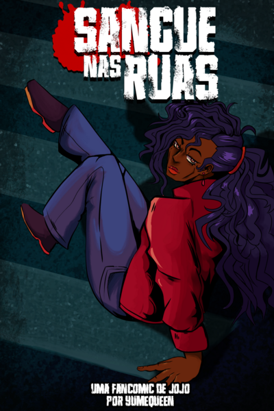 Sangue nas Ruas JJBA FanWork