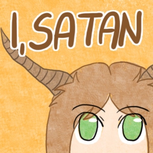 The FIRST EPISODE of I, Satan