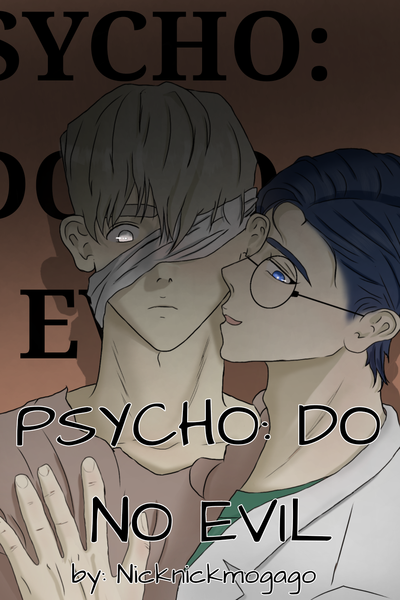 Psycho: Do No Evil