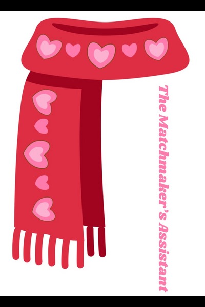 The Matchmaker&rsquo;s Assistant 