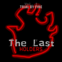 The Last Holders