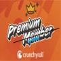 I Hate Crunchyroll Premium